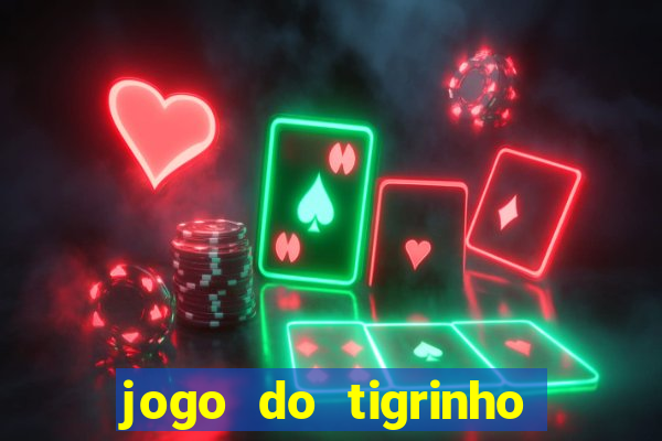 jogo do tigrinho pagando bem